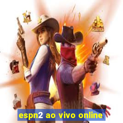 espn2 ao vivo online